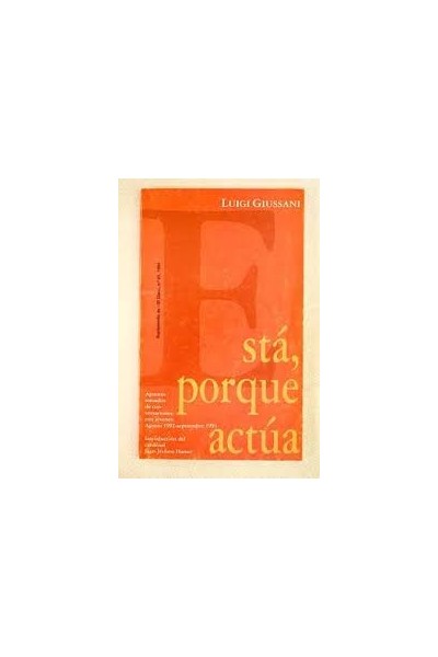 Está Porque Actúa